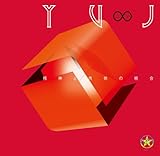 YUJ �`���_�Ɠ��̂̓����`