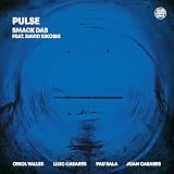 Pulse Feat. David Kikoski
