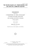 The Second Chance ACT: Strengthening Safe and Effective Community Reentry