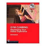 あなたの屋内経験を最大化する登山ブック100235ジムクライミング - マットBurbach