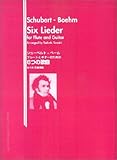 シューベルト-ベーム フルートとギターのための6つの歌曲