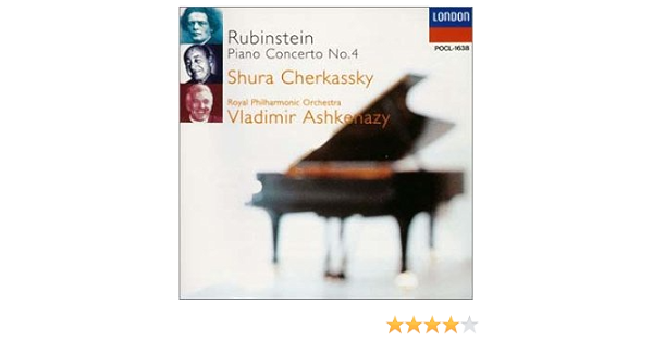 Amazon ルビンシテイン ピアノ協奏曲第4番 チェルカスキー シューラ シャミナード モシュコウスキ J シュトラウス サン サーンス ゴドフスキー シューベルト ルービンシュタイン チャイコフスキー グラズノフ チェルカスキー シューラ ロイヤル