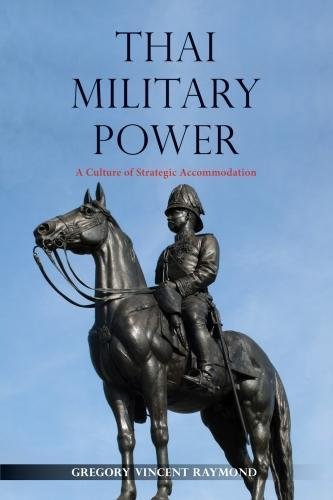 Thai Military Power: A Culture of Strategic Accommodation (Nias Monographs)の表紙