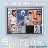 ROOMMANIA#203 �I���W�i���T�E���h�g���b�N ���W�I�R���N�V����