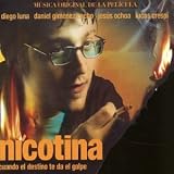 Nicotina: Cuando El Destino Te Da El Golpe