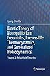 Kinetic Theory of Nonequilibrium Ensembles, Irreversible Thermodynamics, and Generalized Hydrodynamics: Volume 2. Relativistic Theories
