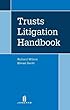 Trusts Litigation Handbook