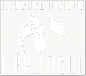 Amazon L Epilogue 氷室京介 J Pop ミュージック