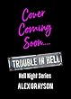 Trouble in Hell (Hell Night Book 1) (English Edition)