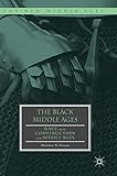 The Black Middle Ages: Race and the Construction of the Middle Ages (The New Middle Ages)
