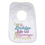 I am My Daddys Baby Girl Mums Princess - Personalised Baby Bib for Girls - White by 2Personal
