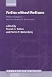 Parties without Partisans: Political Change in Advanced Industrial Democracies (Comparative Politics)