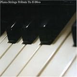 Piano Strings Tribute to Il Divo