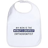 CafePress Orthodontist Mom Bib - Standard Cloud White by CafePress