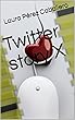 Twitter story X (Spanish Edition)
