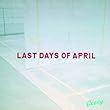 Gooey by Last Days Of April (2011-01-25)【並行輸入品】