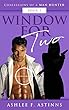 Window For Two: Confessions of a Man Hunter (Book #3) (English Edition)