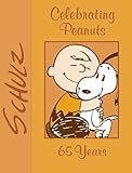 Celebrating Peanuts: 65 Years