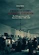 Progressivism's Aesthetic Education: The Bildungsroman and the American School, 1890–1920