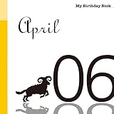 マイ・バ-スデ-・ブック (4月6日)