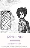 Jane Eyre: Illustrations + Contexte Historique Inclus (French Edition)