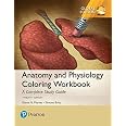 Anatomy and Physiology Coloring Workbook: A Complete Study Guide