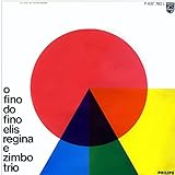 O Fino Do Fino W/Zimbo Trio