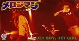 JET BOY,JET GIRL