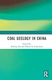 Coal Geology of China