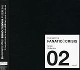 THE BEST of FANATIC◇CRISIS Single Collection 2