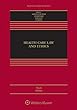 Health Care Law and Ethics (Aspen Casebook Series)