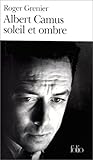 書評 Albert Camus Soleil Et Ombre: Une Biographie Intellectuelle (Folio (Gallimard)) by hacker