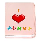 CafePress – I Love Mummy – スーパーソフトベビー毛布、新生児おくるみ ピンク 05637910966832E