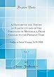 A History of the Theory of Elasticity and of the Strength of Materials, from Galilei to the Present Time, Vol. 1: Galilei to Saint-Venant, 1639-1850 (Classic Reprint)