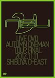 ��[NEU] LIVE DVD 2012.11.11 SHIBUYA O-EAST