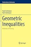 Geometric Inequalities: Methods of Proving (Problem Books in Mathematics)