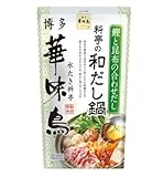博多華味鳥 料亭の和だし鍋 600ｇ