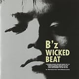 WICKED BEAT - B'z