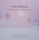 Into Silence: Gorecki / Part / Pelecis / Vasks