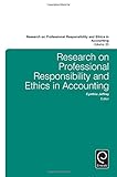 Research on Professional Responsibility and Ethics in Accounting