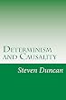 Determinism and Causality (English Edition)