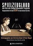 Jochen Alexander Freydank - Spielzeugland: Originaldrehbuch, Bonusmaterial und DVD