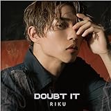 Doubt it 初回盤C