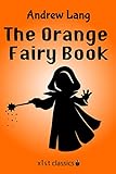 The Orange Fairy Book (Xist Classics)