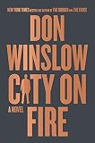 City on Fire: A Novel (The Danny Ryan Trilogy, 1)