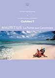 Bonne Vacances! -Le Paradis au club med- 2 MOURITIUS(La Poinete aux Canonniers)