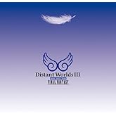 Distant WorldsIII:more music from FINAL FANTASY