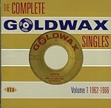 The Complete Goldwax Singles Volume 1 1962-1966