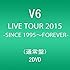 LIVE TOUR 2015 -SINCE 1995～FOREVER-（DVD通常盤）