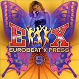 EUROBEAT X-PRESS 5